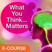 WhatYouThinkMatters E Course 81Kb